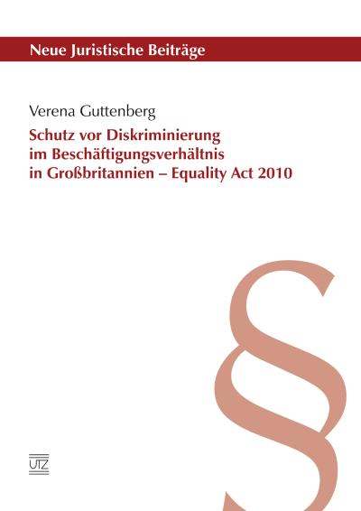 Cover of book: Schutz vor Diskriminierung im Beschäftigungsverhältnis in Großbritannien – Equality Act 2010