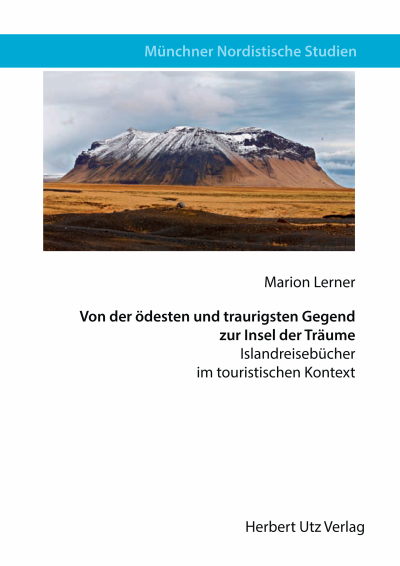 Cover of book: Von der ödesten und traurigsten Gegend zur Insel der Träume