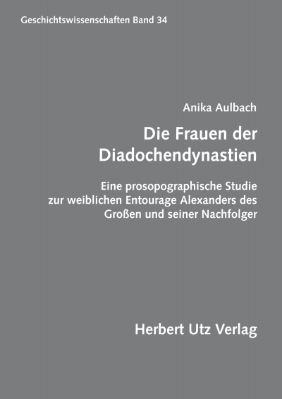 Cover des Buchs: Die Frauen der Diadochendynastien