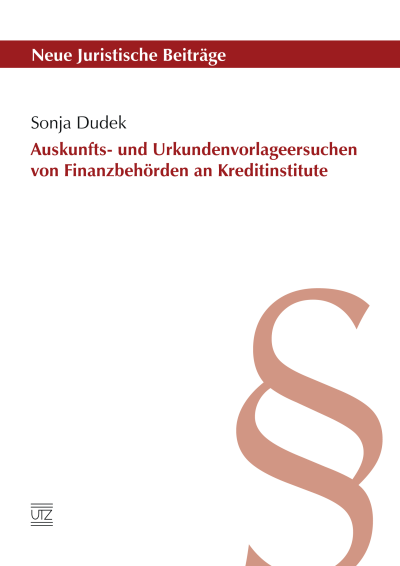 Cover des Buchs: Auskunfts- und Urkundenvorlageersuchen von Finanzbehörden an Kreditinstitute