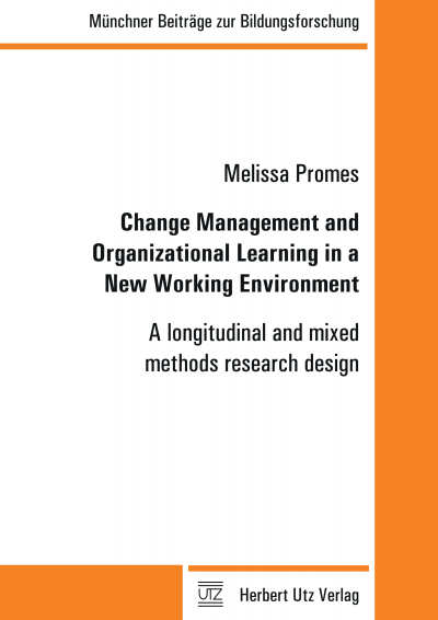 Cover of book: Change Management and Organizational Learning in a New Working Environment