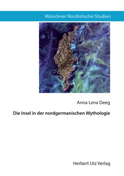 Cover of book: Die Insel in der nordgermanischen Mythologie