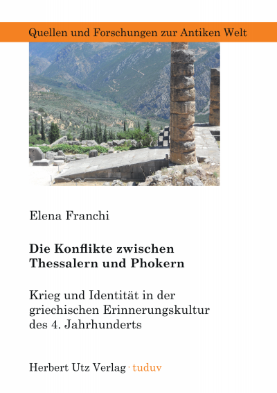 Cover des Buchs: Die Konflikte zwischen Thessalern und Phokern