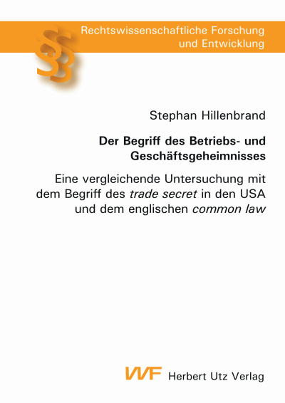 Cover des Buchs: Der Begriff des Betriebs- und Geschäftsgeheimnisses