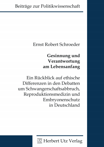 Cover des Buchs: Gesinnung und Verantwortung am Lebensanfang