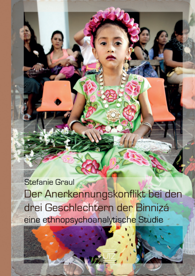 Cover of book: Der Anerkennungskonflikt bei den drei Geschlechtern der Binnizá