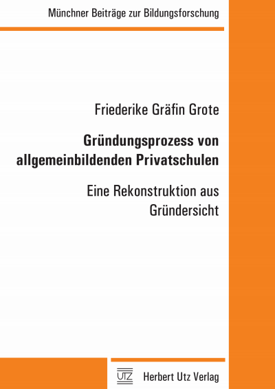 Cover des Buchs: Gründungsprozess von allgemeinbildenden Privatschulen