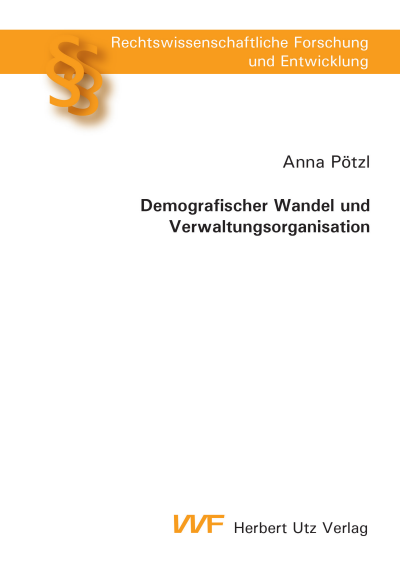 Cover des Buchs: Demografischer Wandel und Verwaltungsorganisation