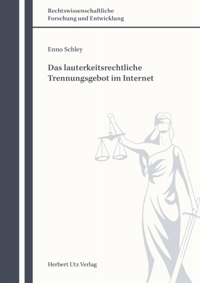 Cover des Buchs: Das lauterkeitsrechtliche Trennungsgebot im Internet