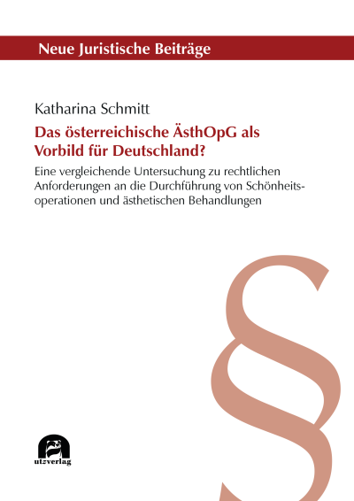 Cover des Buchs: Das österreichische ÄsthOpG als Vorbild für Deutschland?