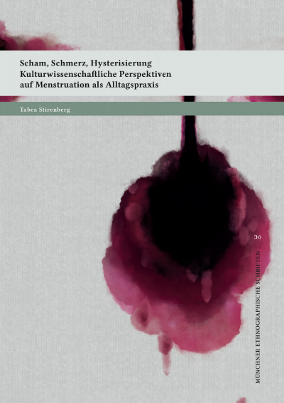 Cover of book: Scham, Schmerz, Hysterisierung