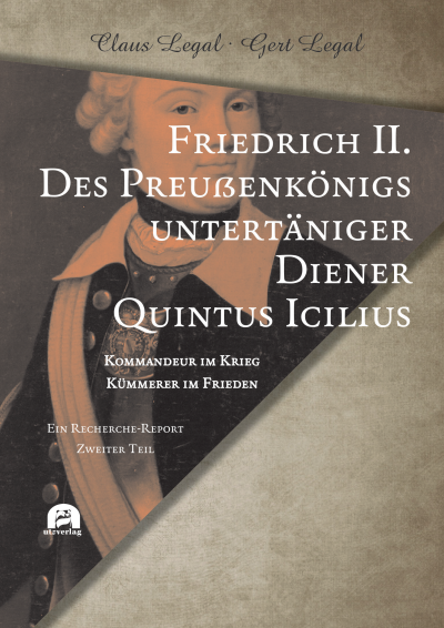 Cover des Buchs: Friedrich II. – Des Preußenkönigs untertäniger Diener Quintus Icilius