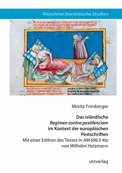 Cover of book: Das isländische „Regimen contra pestilenciam“ im Kontext der europäischen Pestschriften