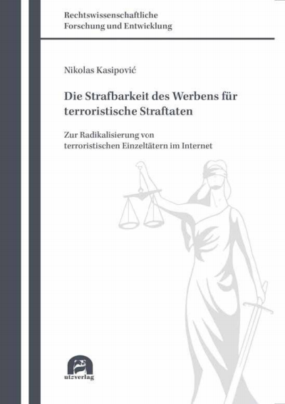 Cover des Buchs: Die Strafbarkeit des Werbens für terroristische Straftaten