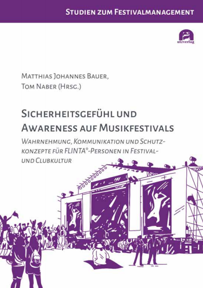 Cover des Buchs: Sicherheitsgefühl und Awareness auf Musikfestivals