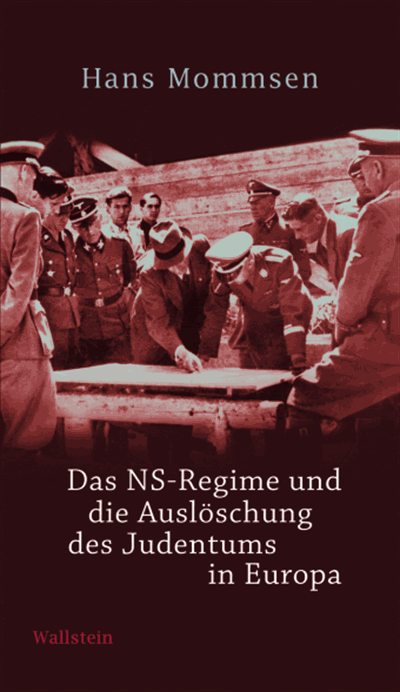 Cover of book: Das NS-Regime und die Auslöschung des Judentums in Europa