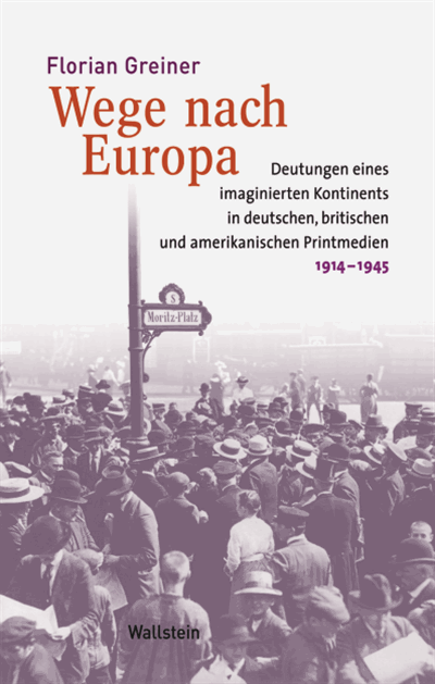 Cover of book: Wege nach Europa