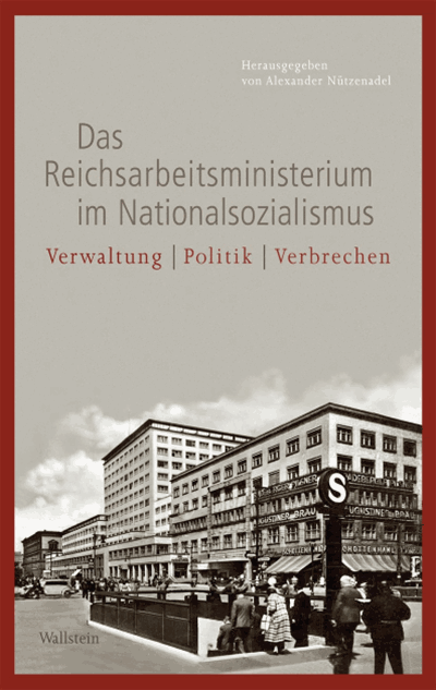 Cover of book: Das Reichsarbeitsministerium im Nationalsozialismus