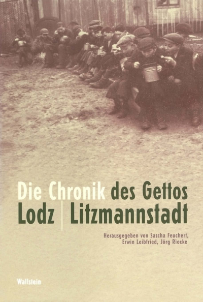 Cover of book: Die Chronik des Gettos Lodz / Litzmannstadt