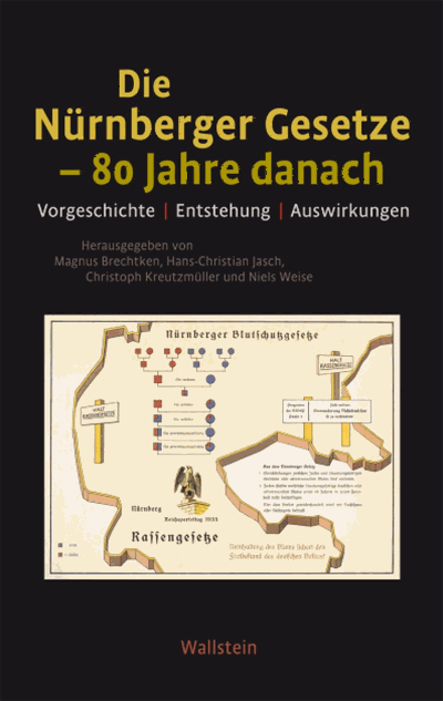 Cover of book: Die Nürnberger Gesetze – 80 Jahre danach