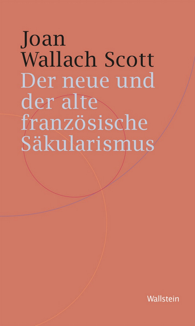 Cover of book: Der neue und der alte französische Säkularismus