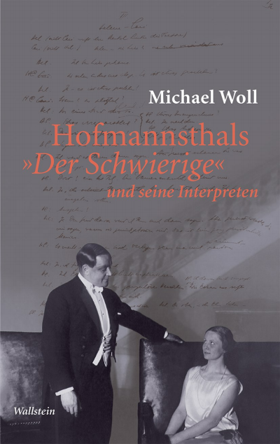 Cover des Buchs: Hofmannsthals »Der Schwierige« und seine Interpreten