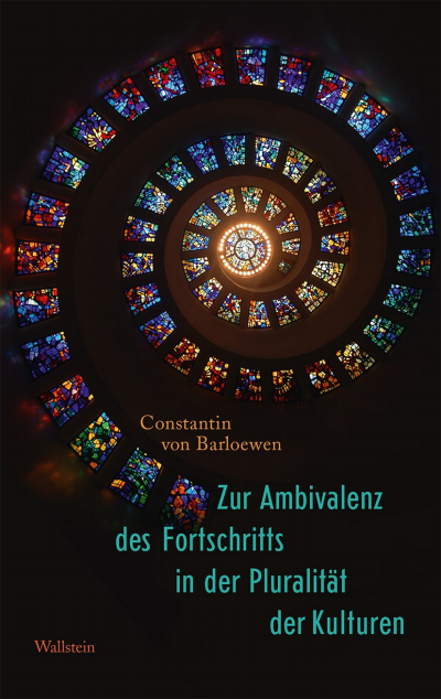 Cover of book: Zur Ambivalenz des Fortschritts in der Pluralität der Kulturen