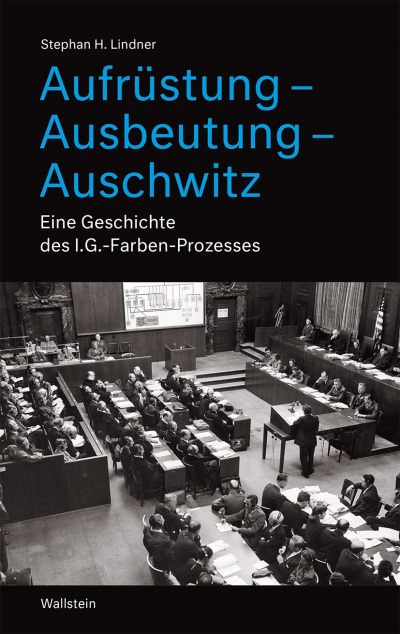 Cover des Buchs: Aufrüstung – Ausbeutung – Auschwitz