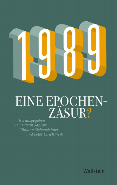 Cover of book: 1989 - Eine Epochenzäsur?