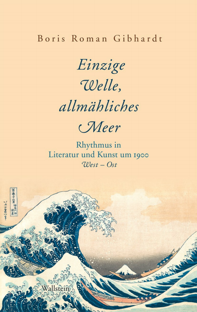 Cover des Buchs: »Einzige Welle, allmähliches Meer«