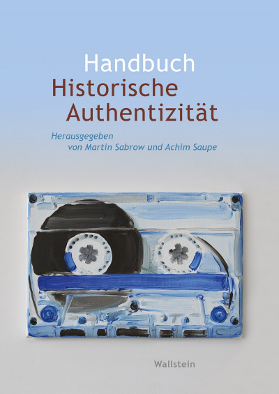 Cover des Buchs: Handbuch Historische Authentizität