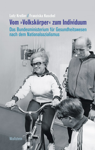 Cover of book: Vom »Volkskörper« zum Individuum