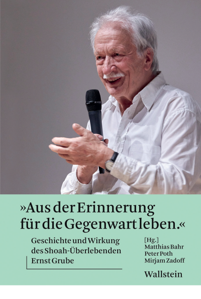 Cover des Buchs: »Aus der Erinnerung für die Gegenwart leben«