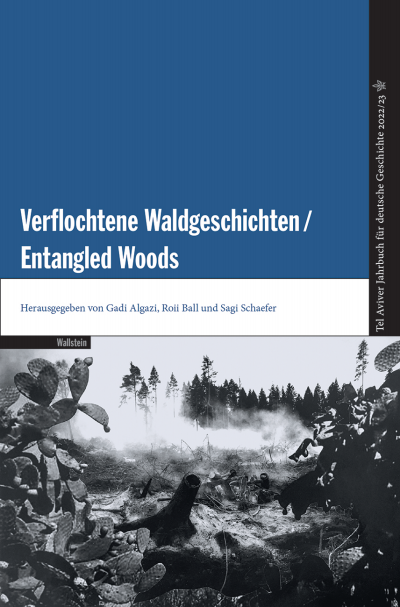 Cover des Buchs: Verflochtene Waldgeschichten / Entangled Woods