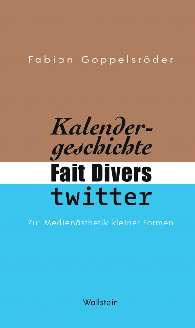 Cover of book: Kalendergeschichte, Fait Divers, Twitter