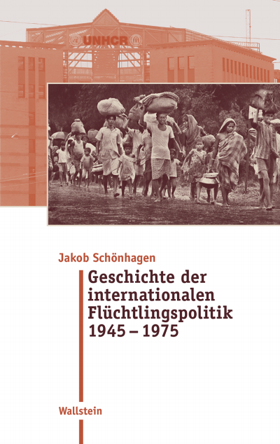 Cover des Buchs: Geschichte der internationalen Flüchtlingspolitik 1945 – 1975