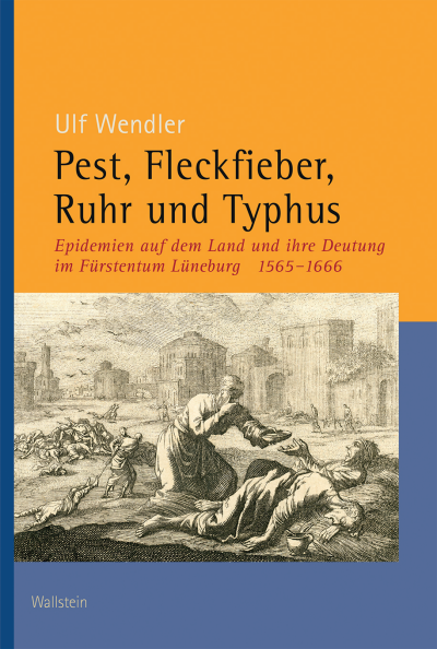 Cover des Buchs: Pest, Fleckfieber, Ruhr und Typhus