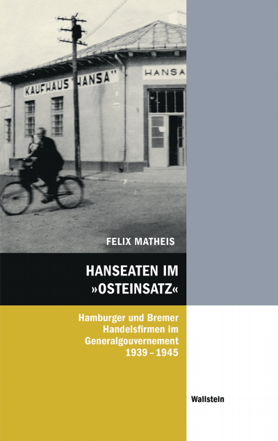 Cover des Buchs: Hanseaten im »Osteinsatz«