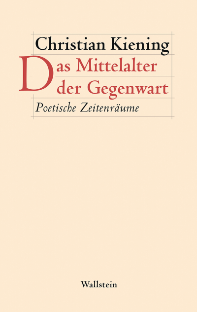 Cover des Buchs: Das Mittelalter der Gegenwart