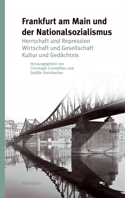Cover des Buchs: Frankfurt am Main und der Nationalsozialismus