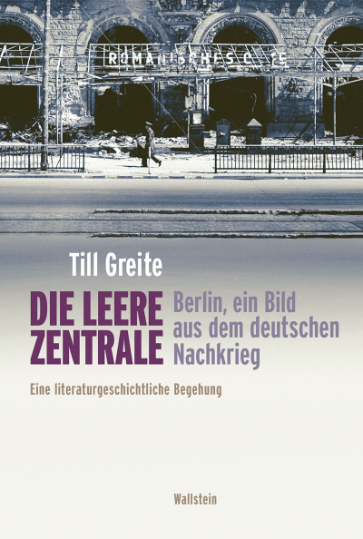 Cover des Buchs: Die leere Zentrale. Berlin, ein Bild aus dem deutschen Nachkrieg