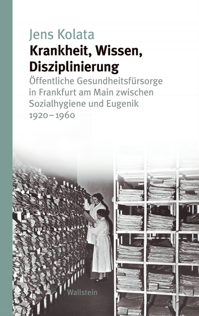Cover des Buchs: Krankheit, Wissen, Disziplinierung