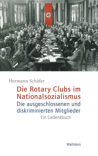 Cover des Buchs: Die Rotary Clubs im Nationalsozialismus