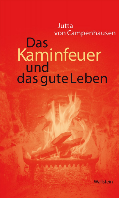 Cover des Buchs: Das Kaminfeuer und das gute Leben