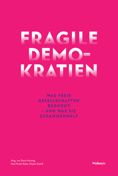 Cover des Buchs: Fragile Demokratien