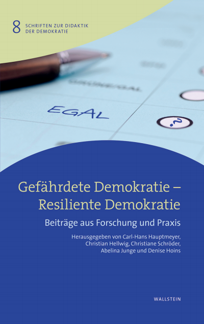 Cover of book: Gefährdete Demokratie - Resiliente Demokratie