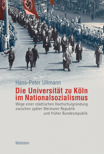 Cover des Buchs: Die Universität zu Köln im Nationalsozialismus