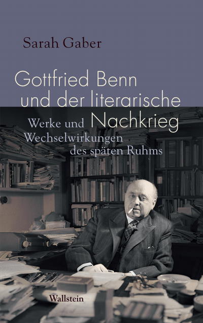 Cover of book: Gottfried Benn und der literarische Nachkrieg