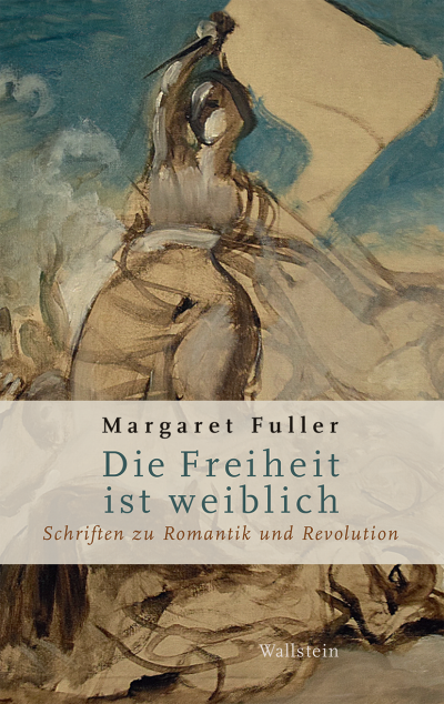 Cover des Buchs: Die Freiheit ist weiblich