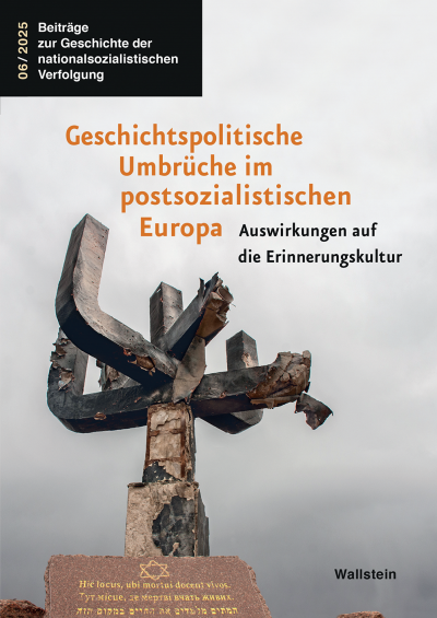Cover des Buchs: Geschichtspolitische Umbrüche im postsozialistischen Europa